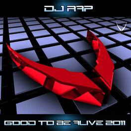Album cover of Good To Be Alive 2011
