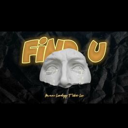 Album cover of Find U (feat. Burn & Titi Lê)