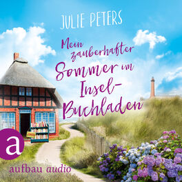 Album cover of Mein zauberhafter Sommer im Inselbuchladen (Ungekürzt)