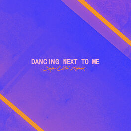 Album cover of Dancing Next To Me (Syn Cole Remix)