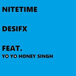 Album cover of Nitetime (feat. Yo Yo Honey Singh)