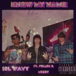 Album cover of Know my name (feat. Follex & Mozey)