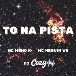 Album cover of To Na Pista (feat. MC Meno K & MC Neguin WS)