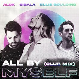 Album cover of All By Myself (Club Mix)