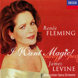 Album cover of Renée Fleming - I Want Magic! - American Opera Arias