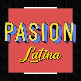 Album cover of Pasión Latina