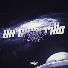 Album cover of Un Cigarrillo (Remix)