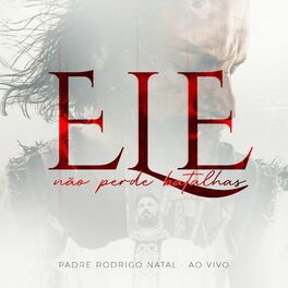 Album cover of Ele Não Perde Batalhas