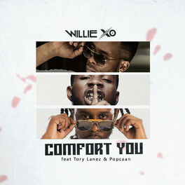 Album cover of Comfort You (feat. Tory Lanez & Popcaan)