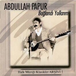 Album cover of Bağlandı Yollarım (Halk Müziği Klasikler Arşivi 1)