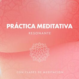 Album cover of zZz Práctica Meditativa Resonante con Clases de Meditación zZz