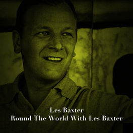 Album cover of Round the World with Les Baxter