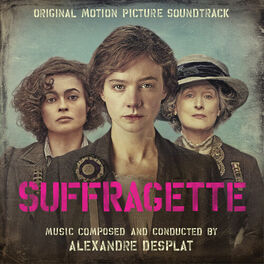 Album cover of Suffragette (Original Motion Picture Soundtrack)