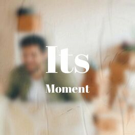 Album cover of Its Moment