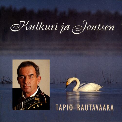 Tapio Rautavaara - Kulkurin iltatähti: listen with lyrics | Deezer