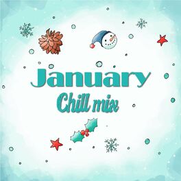 Album cover of January Chill Mix
