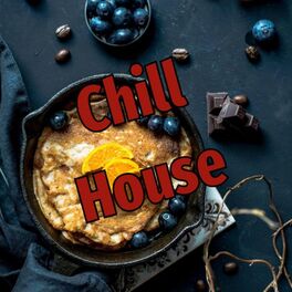 Album cover of Chill House