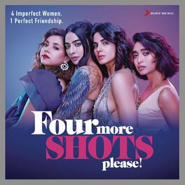 Album cover of Four More Shots Please! (Original Series Soundtrack)