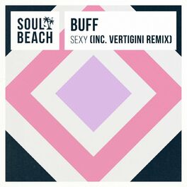 Album cover of Sexy (Inc. Vertigini Remix)