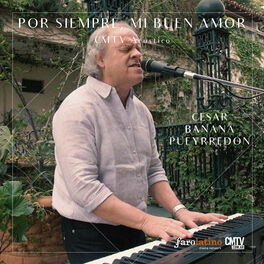 Album cover of Por Siempre Mi Buen Amor (CMTV Acústico)