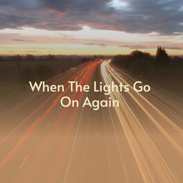 Album cover of When the Lights Go on Again