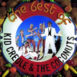 Album cover of The Best Of Kid Creole & The Coconuts