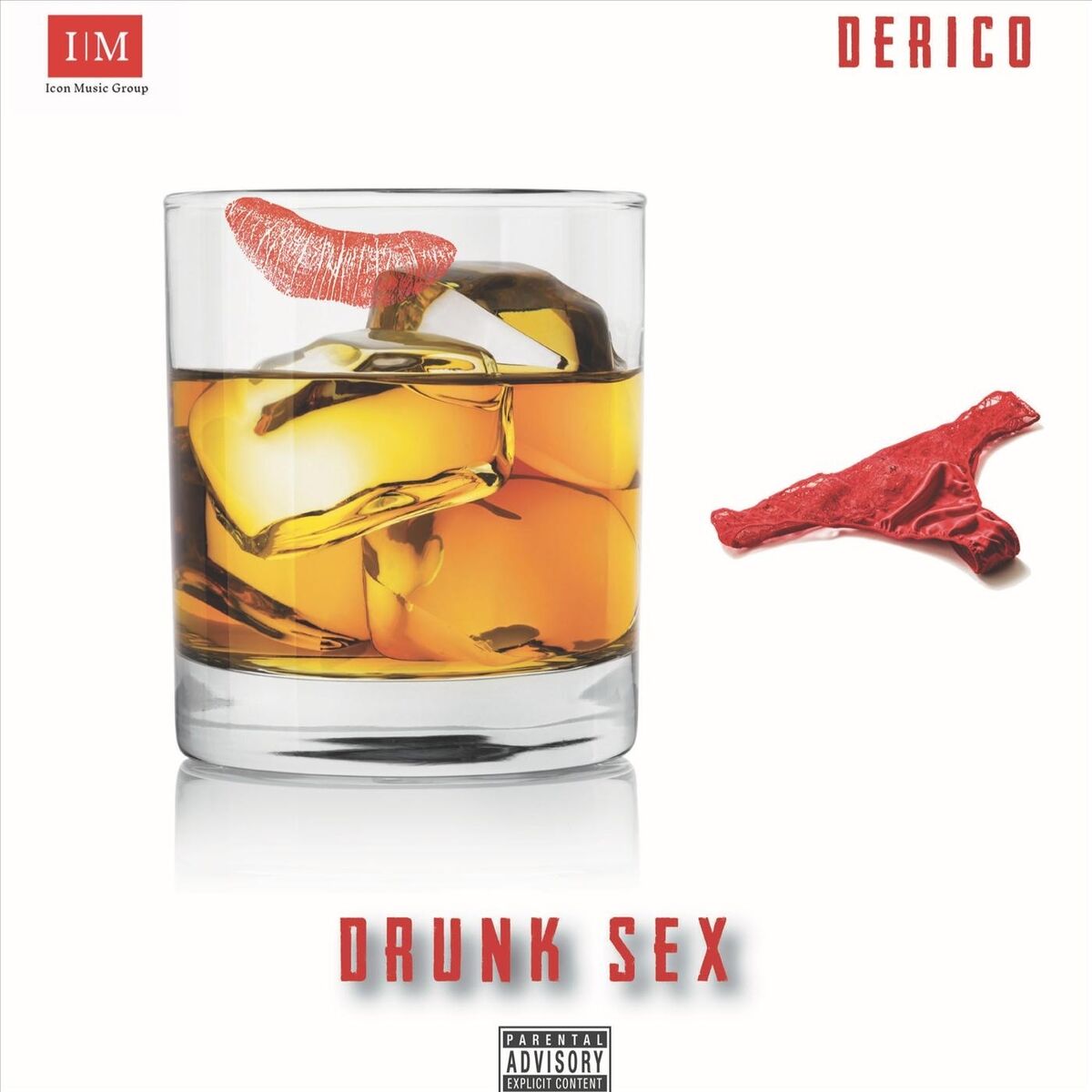 Derico - Drunk Sex: lyrics and songs | Deezer