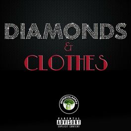 Album cover of Diamonds & Clothes (feat. Big Trap, Kid Steez & E.R.)