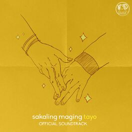 Album cover of Sakaling Maging Tayo (The Official Soundtrack)