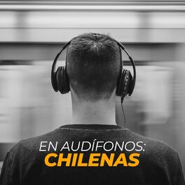 Album cover of En audifonos: Chilenas
