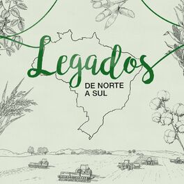 Album cover of Legados de Norte a Sul