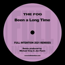Album cover of Been a Long Time (Full Intention 2021 Remix)