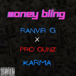 Album cover of Money Bling (feat. Pro Gunz & Karmaaa)
