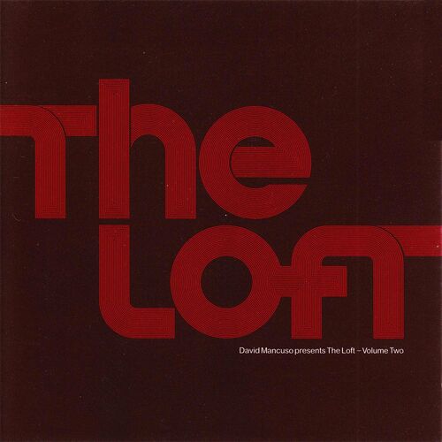 David Mancuso - The Loft - Volume Two: letras y canciones
