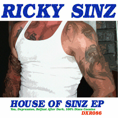 Ricky Sinz - House of Sinz EP: lyrics and songs Deezer.