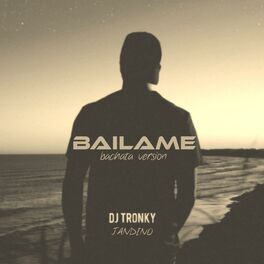Album cover of Báilame (feat. Jandino) [Bachata Version]