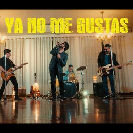 Album cover of Ya No Me Gustas