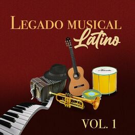 Album cover of Legado Musical Latino (Vol. 1)