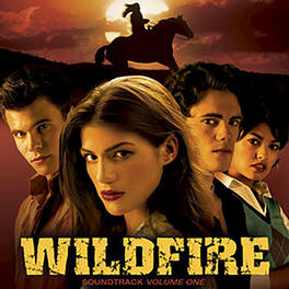Album cover of Wildfire, Vol. 1 (Original Motion Picture Soundtrack)