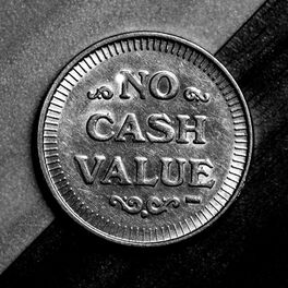 Album cover of No Cash Value