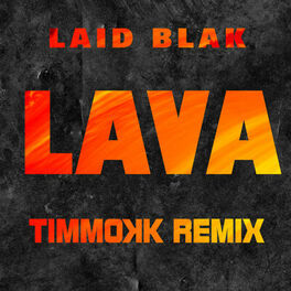 Album cover of Lava (Timmokk Remix)