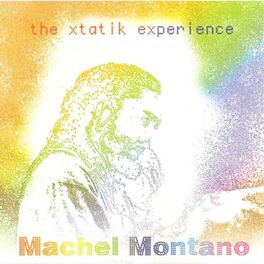 Album cover of The Xtatik Experience
