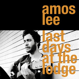 Album cover of Last Days At The Lodge
