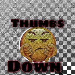 Album cover of Thumbs down