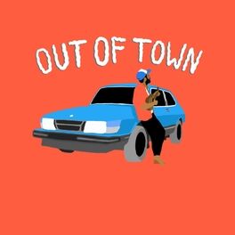Album cover of Out of Town