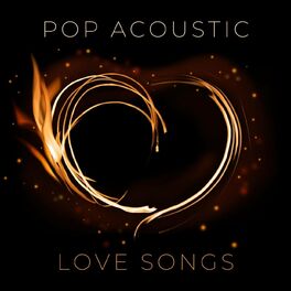 Album cover of Pop Acoustic Love Songs