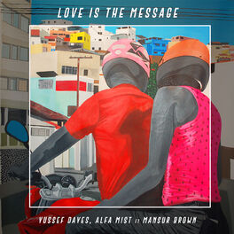 Album cover of Love Is the Message