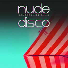 Album cover of Nude Disco Selections, Vol. 2
