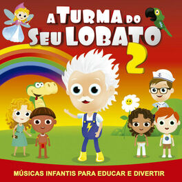 Album cover of A Turma do Seu Lobato, Vol. 02