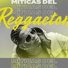 Album cover of Míticas del Reggaeton